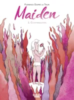 Maiden - Volume 2 - Confirmation