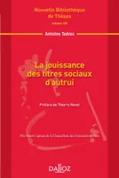 La jouissance des titres sociaux d'autrui. Volume 130 - 1re ed.