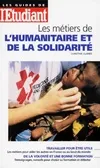 Les métiers de l'humanitaire et de la solidarité édition 98 Christine Aubrée