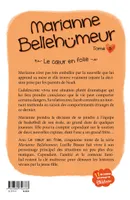5, Marianne Bellehumeur T05, Le coeur en folie Lucile Bisson