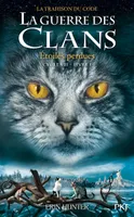 La guerre des Clans, Cycle VII - Tome 1 Etoiles perdues