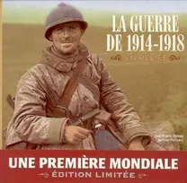 La guerre de 1914-1918 en relief   L'album de la Grande Guerre