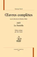 Oeuvres complètes / George Sand, 1857, La Daniella - 1857