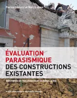 Evaluation parasismique des constructions existantes, Bâtiments en maçonnerie et en béton armé.