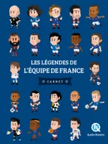 Les légendes de l'équipe de France - Carnet (2nde Ed)