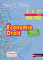 Economie-droit 2ème/1ère/Term Bac pro - Livre + Licence élève (Multi'exos) - 2016