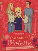 Le monde de Violette, 4, Violette et l'amoureux de Maman