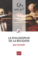 La philosophie de la religion, « Que sais-je ? » n° 3839