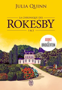 La chronique des Rokesby, Tomes 1 & 2-Édition brochée