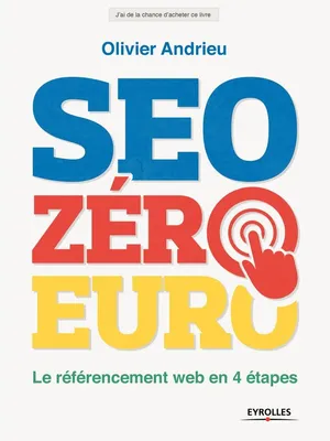 SEO zéro euro, Le référencement web en 4 étapes
