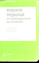 Espace régional, et aménagement du territoire