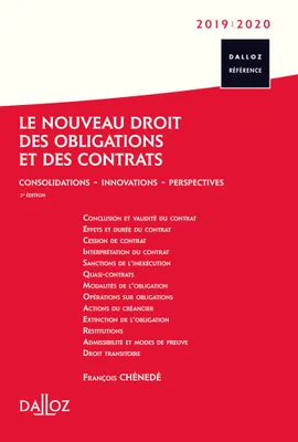 Le nouveau droit des obligations et des contrats 2019/2020 - 2e ed., Consolidations - Innovations - Perspectives