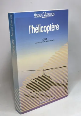 L'helicoptere, roman