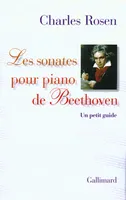 Les sonates pour piano de Beethoven, Un petit guide