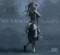 Ballets Russes, [exposition, Paris, Bibliothèque-musée de l'Opéra, 24 novembre 2009-23 mai 2010]