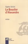 BOUCLIER D'ALEXANDRE (LE), roman