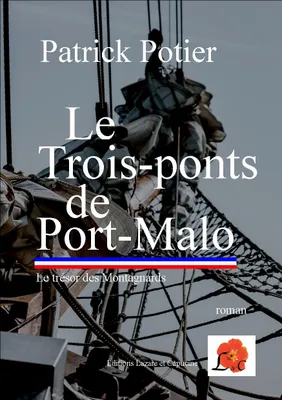 Le Trois-ponts de Port-Malo, Le trésor des montagnards
