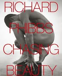 Richard Phibbs Chasing Beauty /anglais