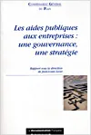 Livres Économie-Droit-Gestion Sciences Economiques Les aides publiques aux entreprises, une gouvernance, une stratégie France, Commissariat général du plan