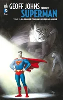 2, GEOFF JOHNS PRÉSENTE SUPERMAN - Tome 2
