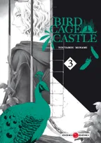 3, Birdcage Castle - vol. 03