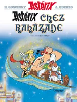 Une aventure d'Astérix., 28, Astérix - Astérix chez Rahazade - n°28, ou le Compte des mille et une heures