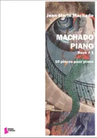 Machado piano, 10 pièces pour piano