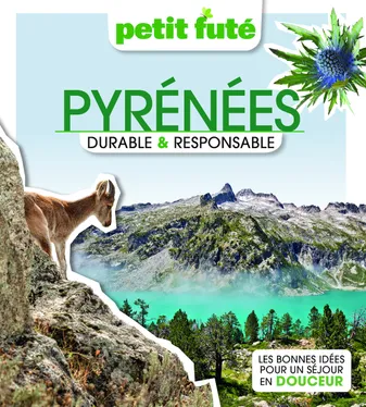 Pyrénées Durable & Responsable 2023 Petit Futé
