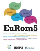 Eurom5 / lire et comprendre 5 langues romanes : pour apprendre simultanément le français, le portuga, ler e compreender 5 línguas românicas