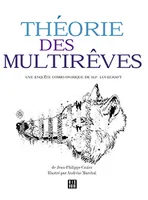 Théorie des MultiRêves – Une enquête cosmo-onirique de H.P. Lovecraft 