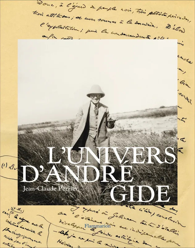 L'UNIVERS D'ANDRE GIDE Jean-Claude Perrier