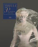 Tirelli 50 The Wardrobe of Dreams /anglais