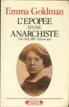 L'épopée d'une anarchiste, New York 1886-Moscou 1920