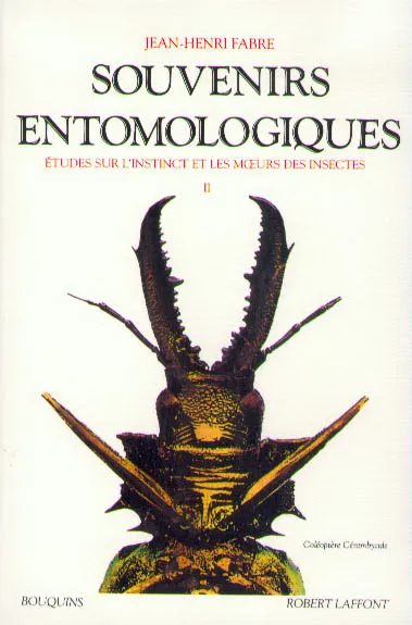 Livres Sciences et Techniques Sciences de la Vie et de la Terre Souvenirs entomologiques - tome 2, Volume 2, Sixième à dixième série Jean-Henri Fabre