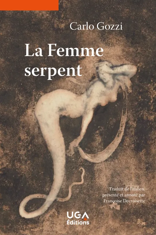 Livres Littérature et Essais littéraires Théâtre La Femme serpent Carlo Gozzi