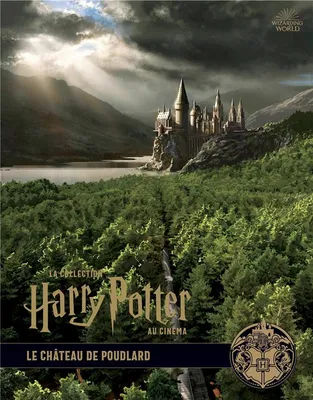 La collection Harry Potter au cinéma, 6, Le château de Poudlard