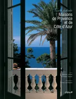 Visite privée : maisons de Provence et de Côte d'Azur