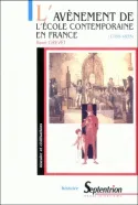 L'avènement de l'école contemporaine en France (1789-1835), laïcisation et confessionnalisation de la culture scolaire