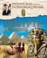 Les mystères de l'histoire, Le Mystères de l'Histoire - L'Égypte Ancienne