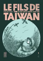 1, Le fils de Taïwan  - Tome 1
