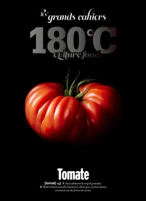 Les grands cahiers 180°C - Tomate