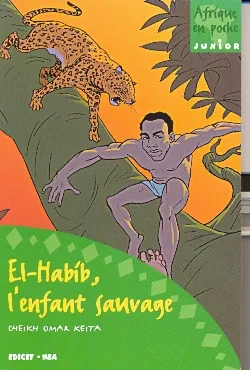 El-Habib, l'enfant sauvage