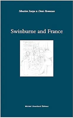 Swinburne and France