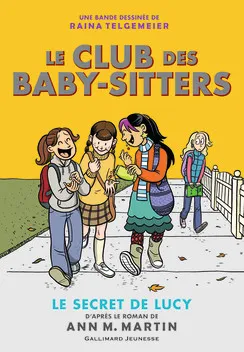 2, Le Club des baby-sitters / Le secret de Lucy, Le secret de Lucy