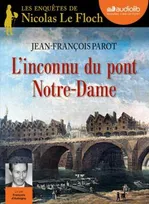 L'inconnu du Pont Notre-Dame, Livre audio 1 CD MP3