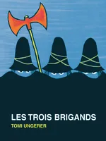 Trois brigands geant tout-carton (Les)