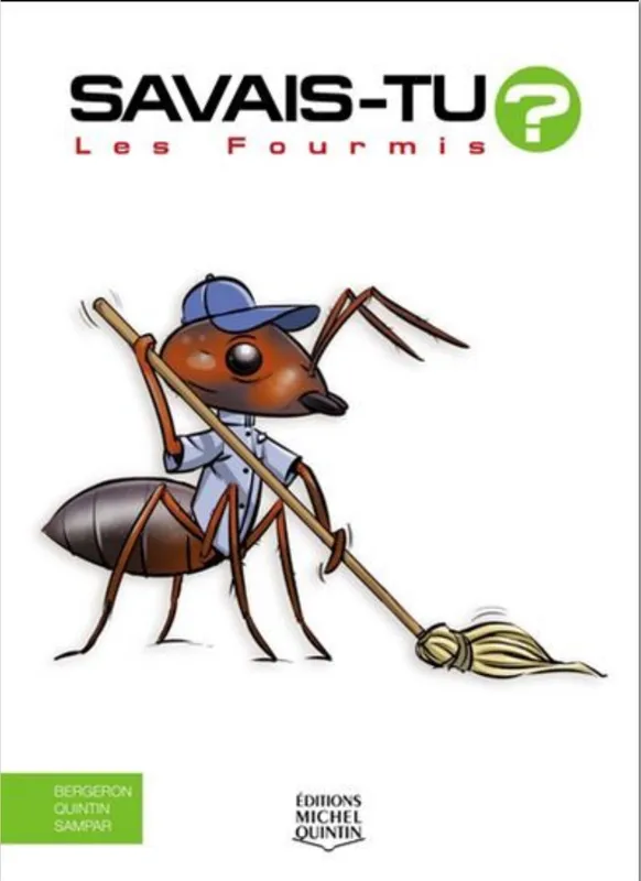 Jeux et Jouets Livres Livres pour les  9-12 ans Documentaires Animaux LES FOURMIS Alain M. Bergeron