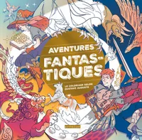 Aventures fantastiques - Le coloriage selon Gustave Auguste