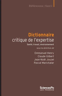 Dictionnaire critique de l'expertise, Santé, travail, environnement
