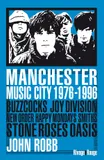 Manchester Music City 1976-1996